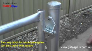 Gate Latch 2 way for round pipe and square [upl. by Migeon]