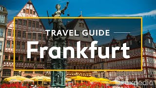 Frankfurt Vacation Travel Guide  Expedia [upl. by Sami650]