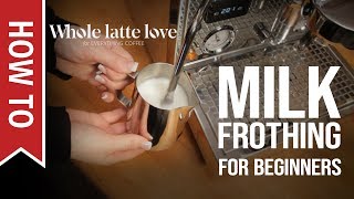 How To Milk Frothing for Beginners 5 Tips [upl. by Corey997]